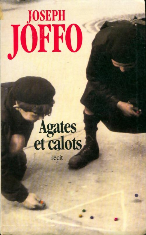 Livrenpoche : Agates et Calots - Joseph Joffo - Livre