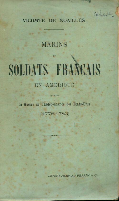 Livrenpoche : Marins et soldats français en Amérique - Vicomte De Noailles - Livre