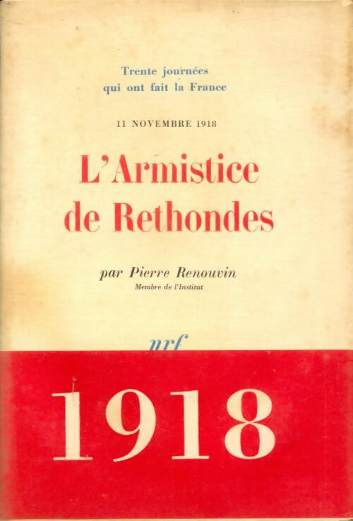 Livrenpoche : L'armistice de Rethondes - Pierre Renouvin - Livre