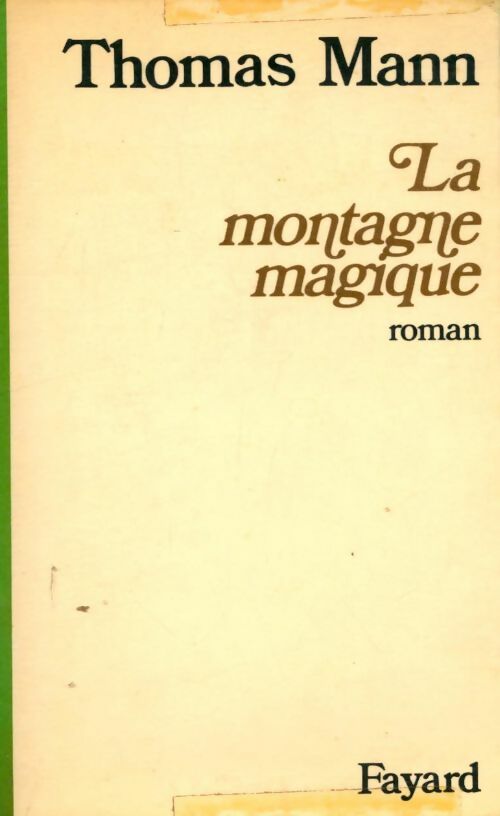 Livrenpoche : La montagne magique - Thomas Mann - Livre