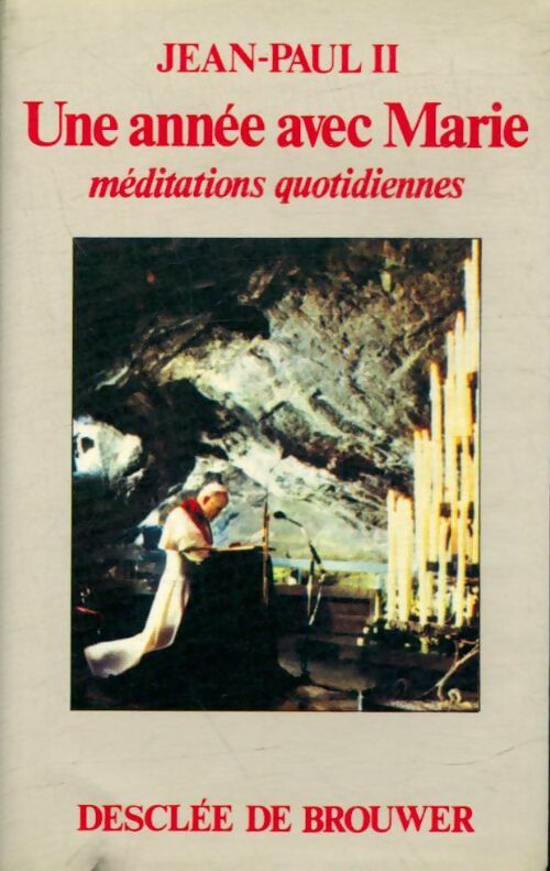 Livrenpoche : Une année avec Marie - Jean-Paul II - Livre