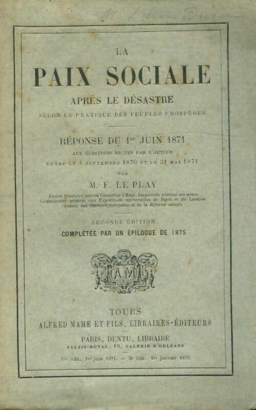 Livrenpoche : La paix sociale après le désastre selon la pratique des peuples prospères  - Frédéric Le Play - Livre