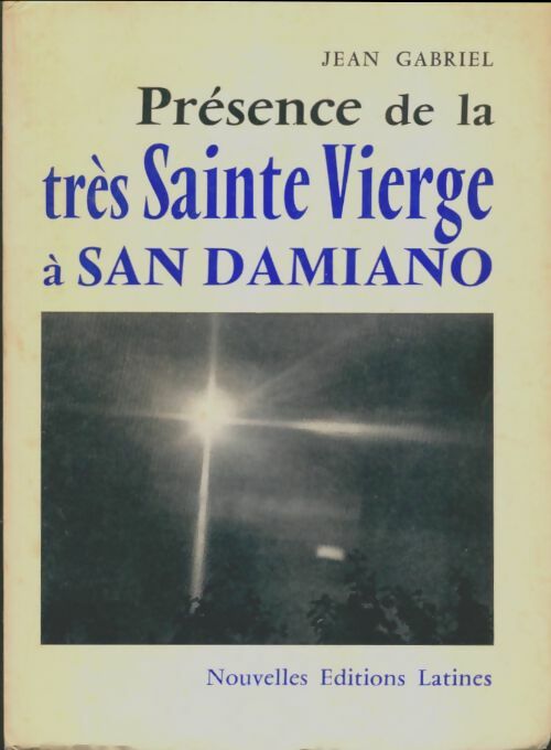 Livrenpoche : Présence de la très Sainte Vierge à San Damiano - Jean Gabriel - Livre