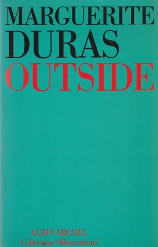 Livrenpoche : Outside - Marguerite Duras - Livre