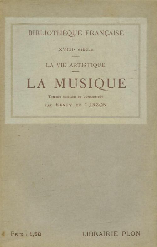 Livrenpoche : La musique - Henri De Curzon - Livre