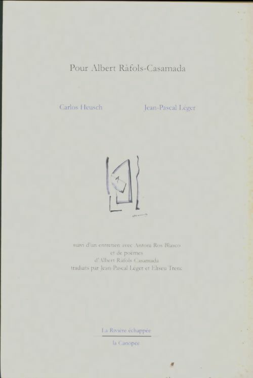Livrenpoche : Pour Alabert Ràfols-Casamada - Carlos Heusch - Livre