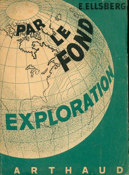 Livrenpoche : Par le fond - E Ellsberg - Livre