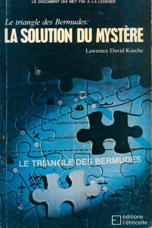 Livrenpoche : Le triangle des Bermudes : La solution du mystère - Lawrence David Kusche - Livre