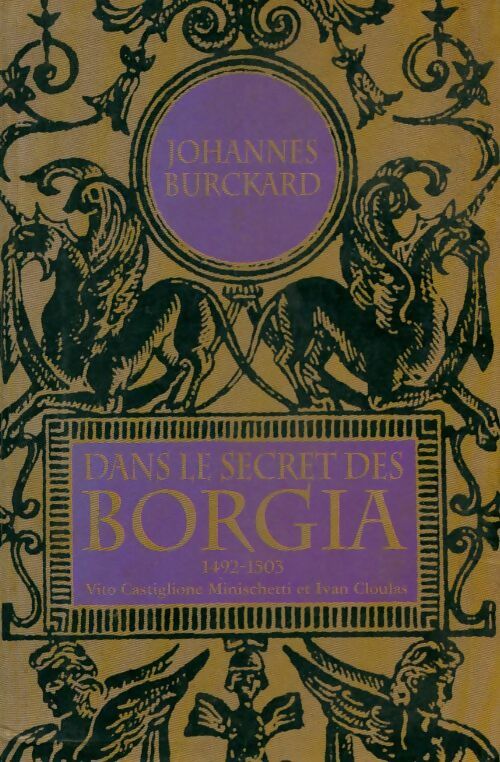 Livrenpoche : Dans le secret des Borgia : 1492-1503 - Johannes Burckard - Livre
