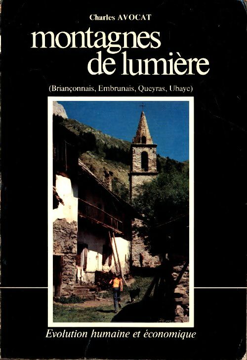 Livrenpoche : Montagnes de lumière - Charles Avocat - Livre