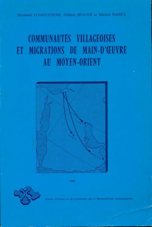Livrenpoche : Communautés villageoises et migrations de main-d'oeuvre au Moyen-Orient - Collectif - Livre