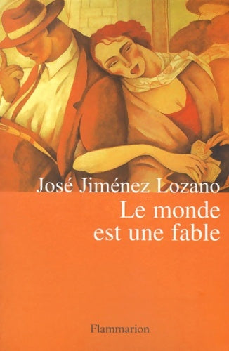 Livrenpoche : Le monde est une fable - Jose Jimenez Lozano - Livre