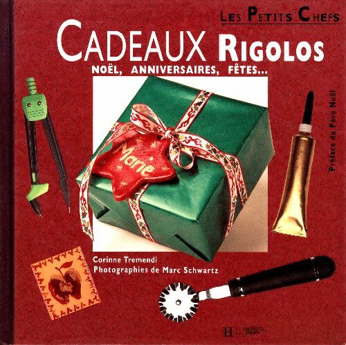Livrenpoche : Cadeaux rigolos - Corinne Tremendi - Livre