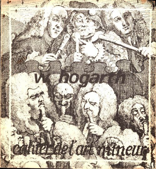 Livrenpoche : Cahier de l'art mineur n°10 : W. Hogarth - Collectif - Livre