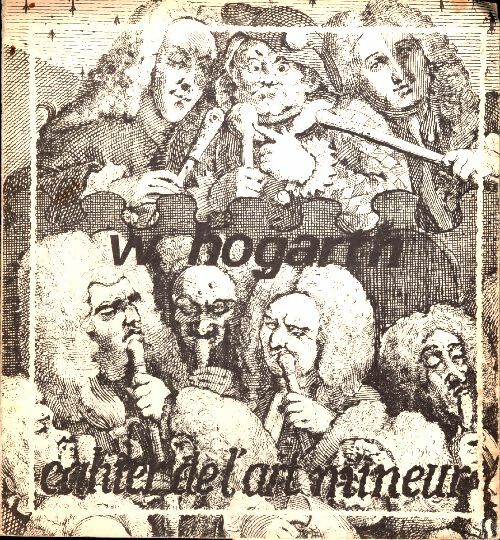 Cahier de l'art mineur n°10 : W. Hogarth - Collectif -  Cahiers de l'art mineur - Livre