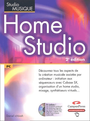 Livrenpoche : Home studio - Daniel Ichbiah - Livre