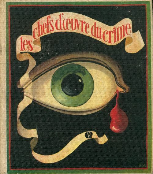 Livrenpoche : Les chefs-d'oeuvre du crime - Collectif - Livre