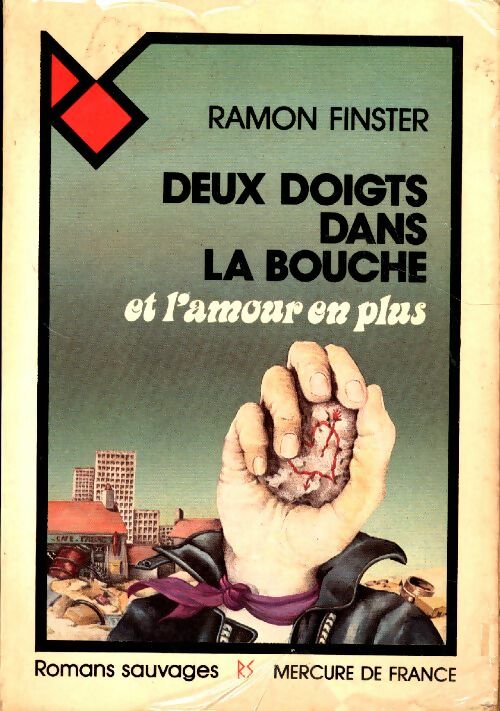 Livrenpoche : Deux doigts dans la bouche - Ramon Finster - Livre