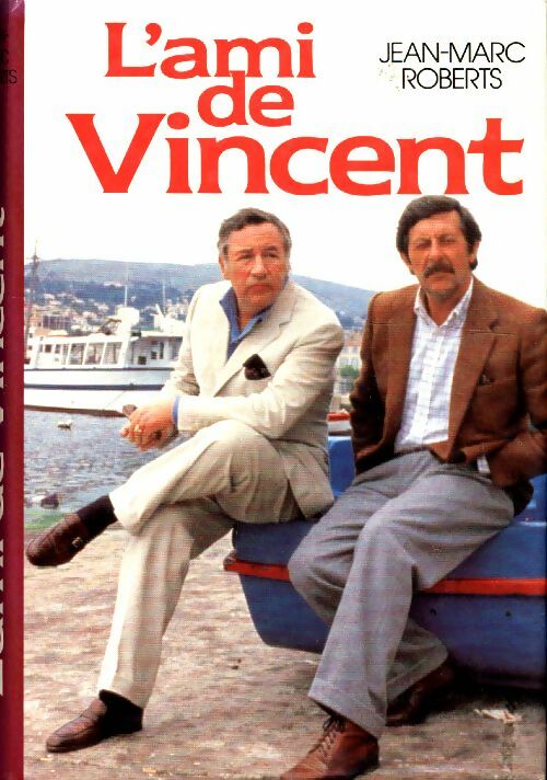 Livrenpoche : L'ami de Vincent - Jean-Marc Roberts, Roberts - Jean-Marc Roberts - Livre