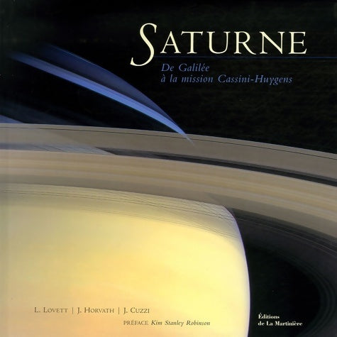 Livrenpoche : Saturne. De Galilée à la mission Cassini-Huygens - Laura Lovett - Livre