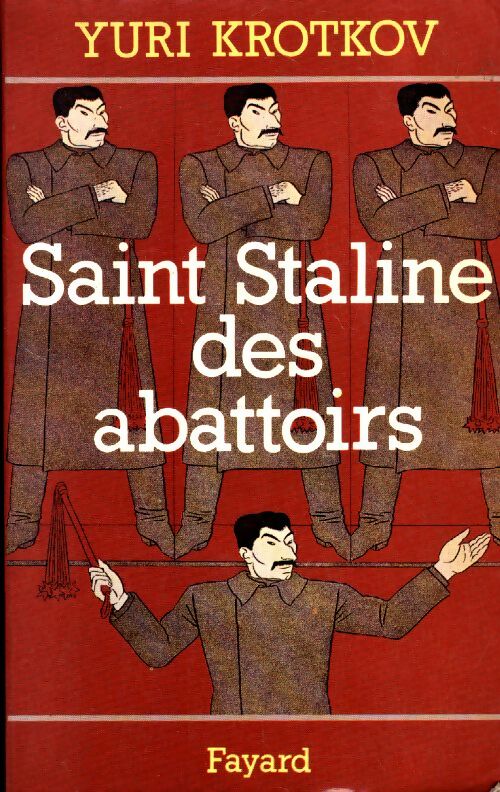 Livrenpoche : Saint Staline des abattoirs - Yuri Krotkov - Livre