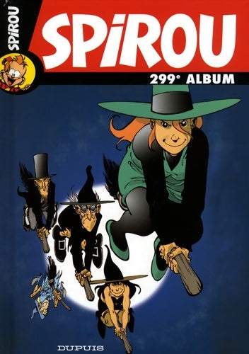 Livrenpoche : Album Spirou n°299 - Collectif - Livre