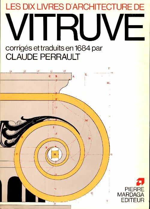 Livrenpoche : Les dix livres d'architecture. Éloge de l'art architectural - Vitruve - Livre