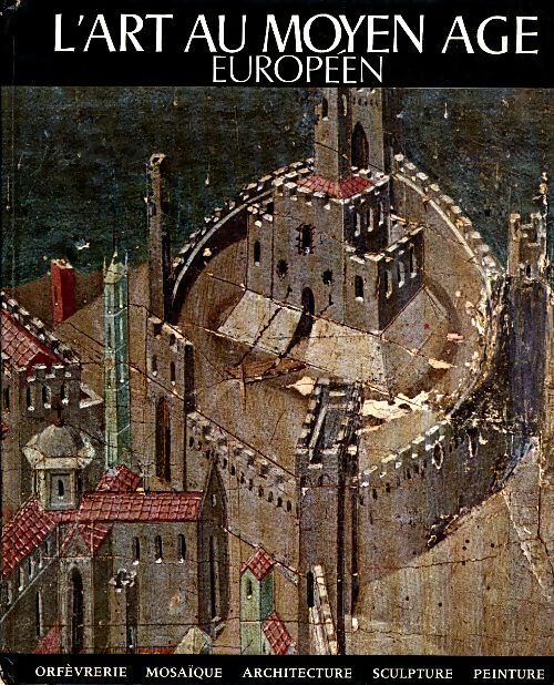Livrenpoche : L'art au moyen âge européen - Collectif - Livre
