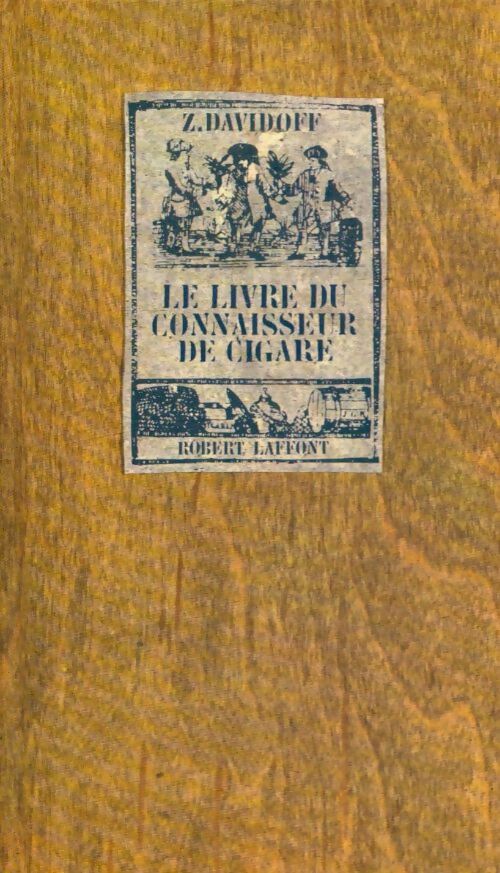Livrenpoche : Le livre du connaisseur de cigare - Zino Davidoff - Livre