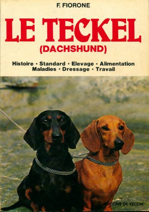 Livrenpoche : Le teckel - F. Fiorone - Livre