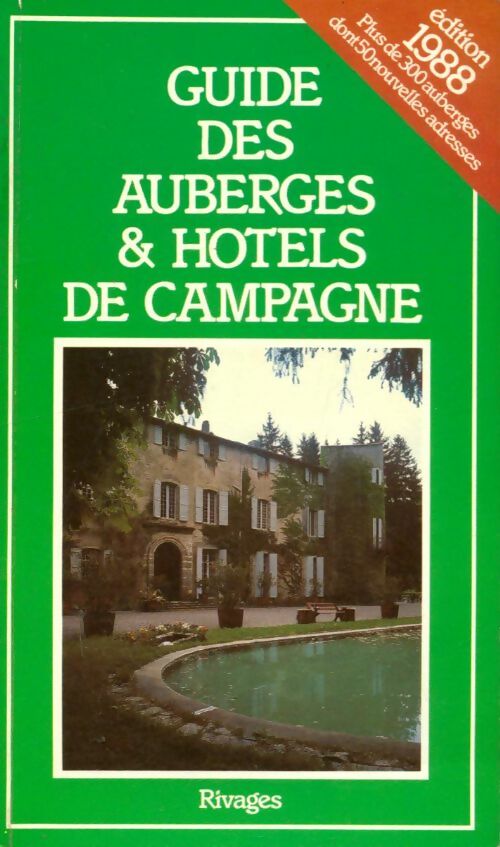 Livrenpoche : Guide des auberges et hôtels de campagne 1988 - Collectif - Livre