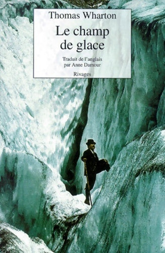 Livrenpoche : Le champ de glace - Thomas Wharton - Livre