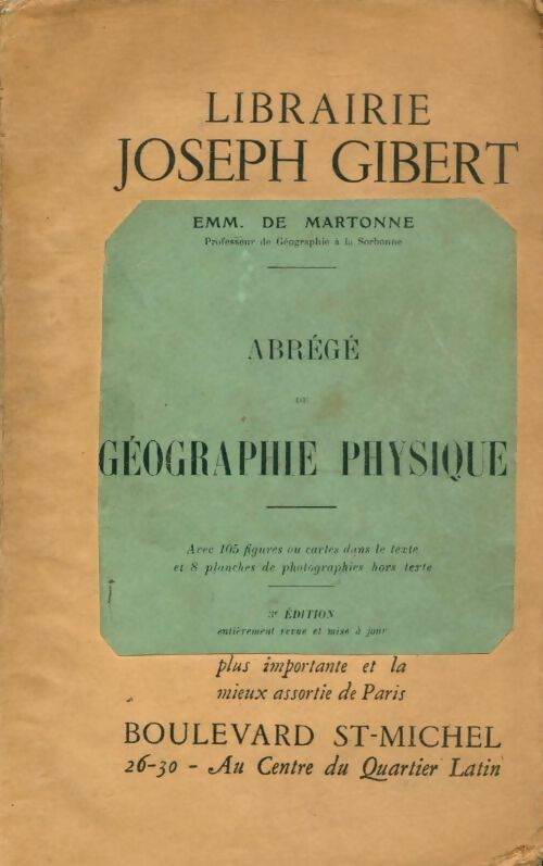 Livrenpoche : Abrégé de géographie physique - E. De Martonne - Livre