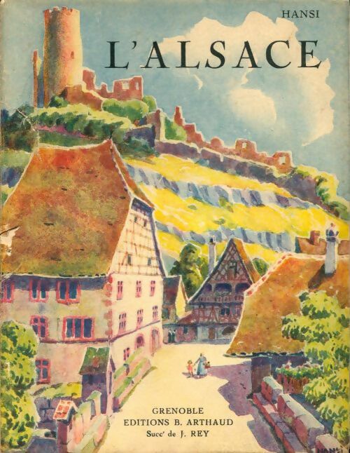 Livrenpoche : L'Alsace - Hansi - Livre