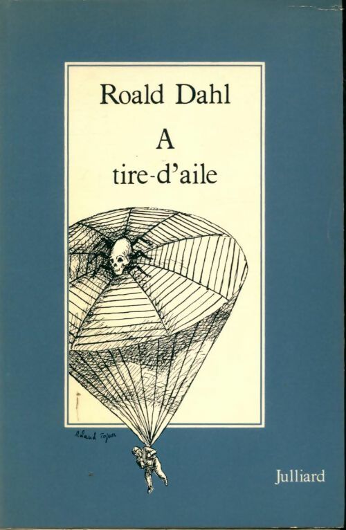 Livrenpoche : A tire-d'aile - Roald Dahl - Livre