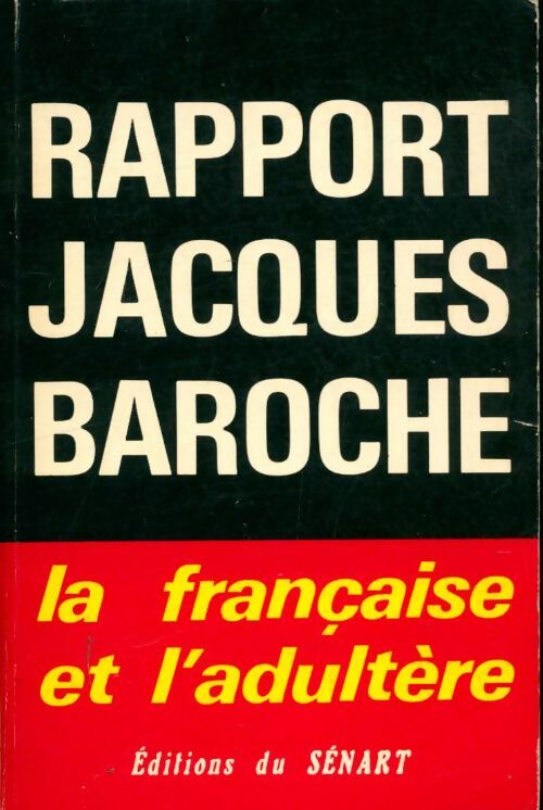 Livrenpoche : La française et l'adultère - Jacques Baroche - Livre