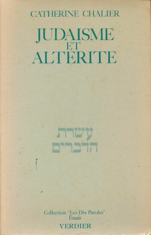 Livrenpoche : Judaïsme et altérité - Catherine Chalier - Livre