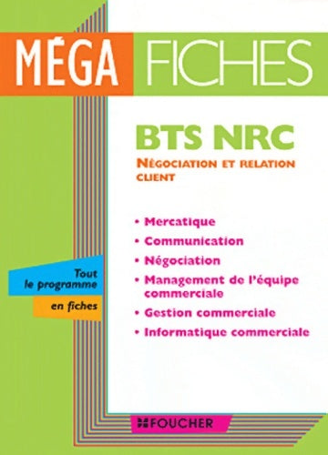 Livrenpoche : BTS NRC. Négociation et relation client - Pascal Besson - Livre