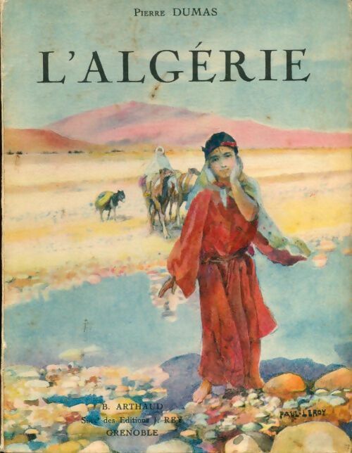 Livrenpoche : L'algérie - Pierre Dumas - Livre