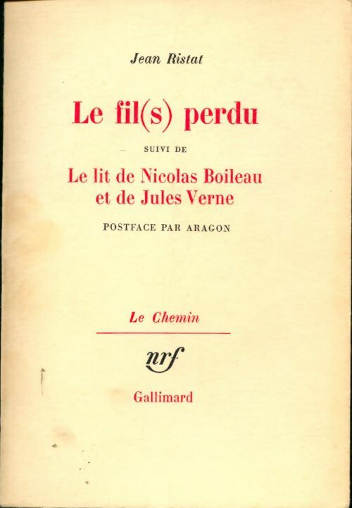 Livrenpoche : Le fil(s) perdu - Jean Ristat - Livre