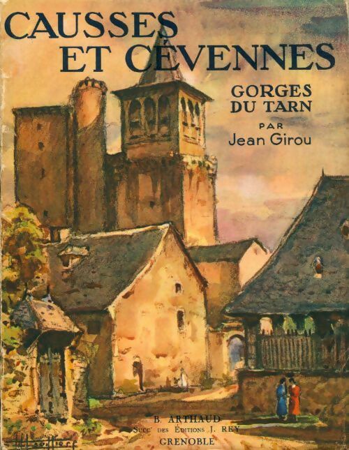 Livrenpoche : Causses et Cévennes. Gorges du Tarn - J. Girou - Livre
