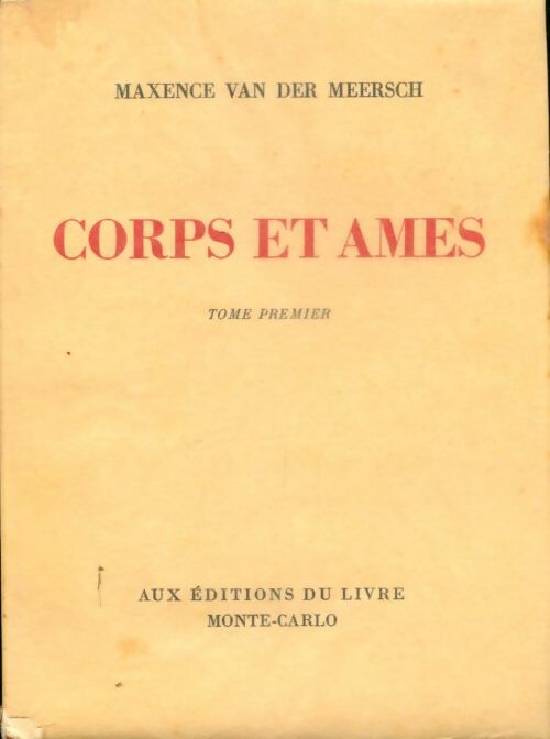 Livrenpoche : Corps et âmes Tomes I et II - Maxence Van der Meersch - Livre