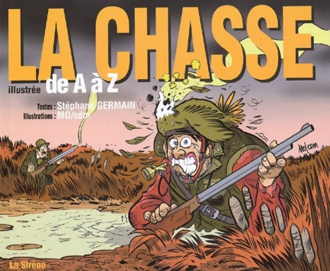 Livrenpoche : La chasse illustrée de A à Z - Stéphane Germain - Livre