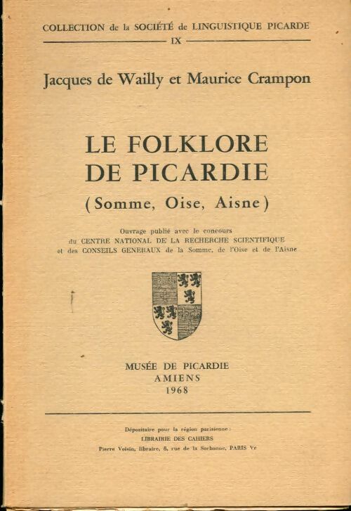 Livrenpoche : Le folklore de Picardie - Maurice Crampon - Livre
