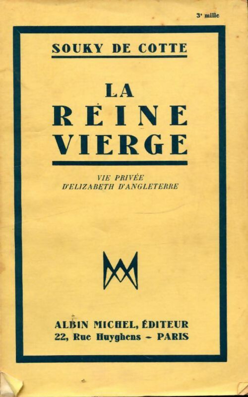 Livrenpoche : La reine vierge - Souky De Cotte - Livre