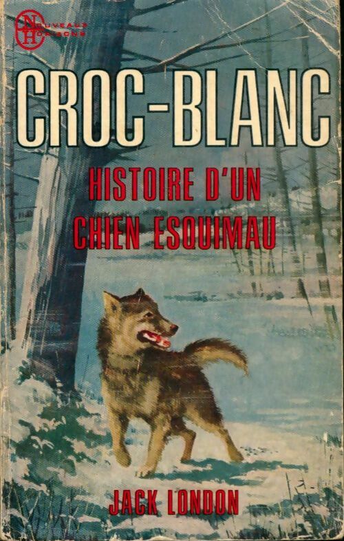 Livrenpoche : Croc-blanc - Jack London - Livre
