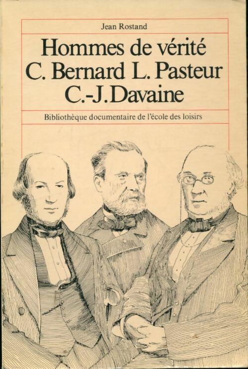Livrenpoche : Hommes de vérité - Jean Rostand - Livre