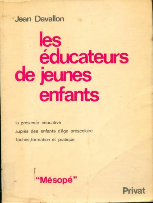Livrenpoche : Les éducateurs de jeunes enfants - Jean Davallon - Livre