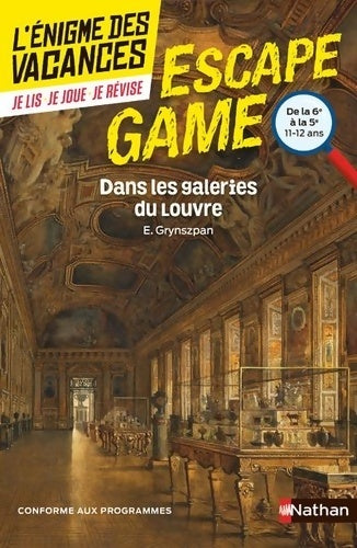 Livrenpoche : Escape game : Dans les galeries du Louvre - 6e/5e - Eva Grynszpan - Livre