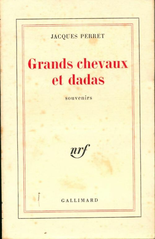 Livrenpoche : Grands chevaux et dadas - Jacques Perret - Livre